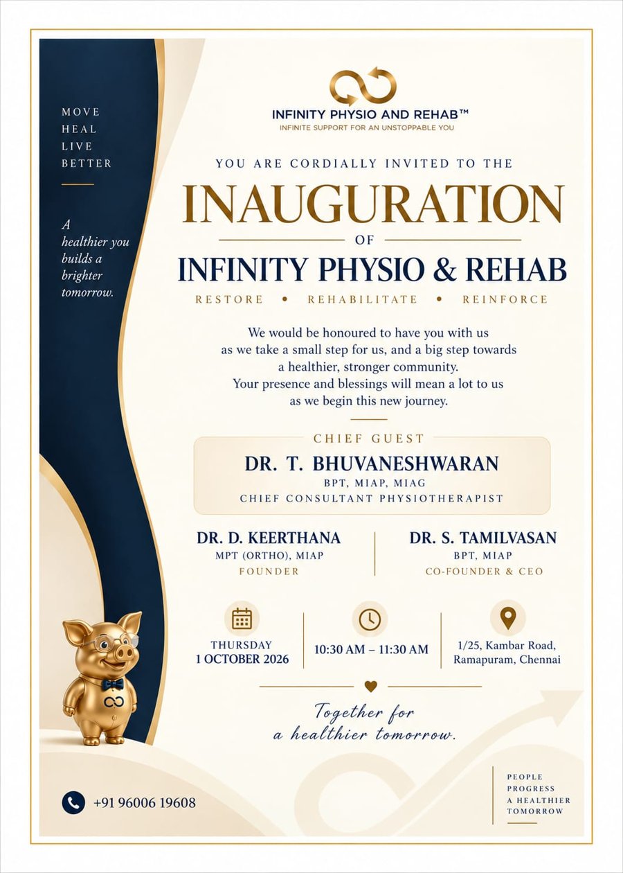 You are cordially invited to the Inauguration of Infinity Physio & Rehab